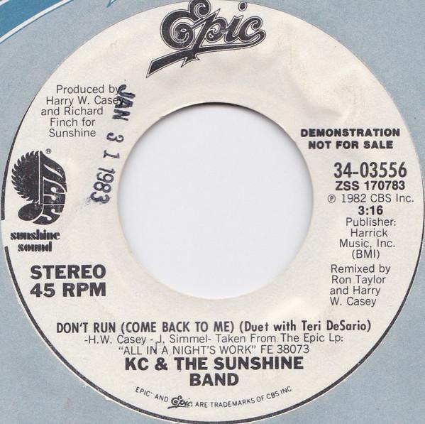 

7inch Record KC THE SUNSHINE BAND DUET TERI D Dont Run Come Back To Me 3403556 EPIC 1982 US SoulFunk Used