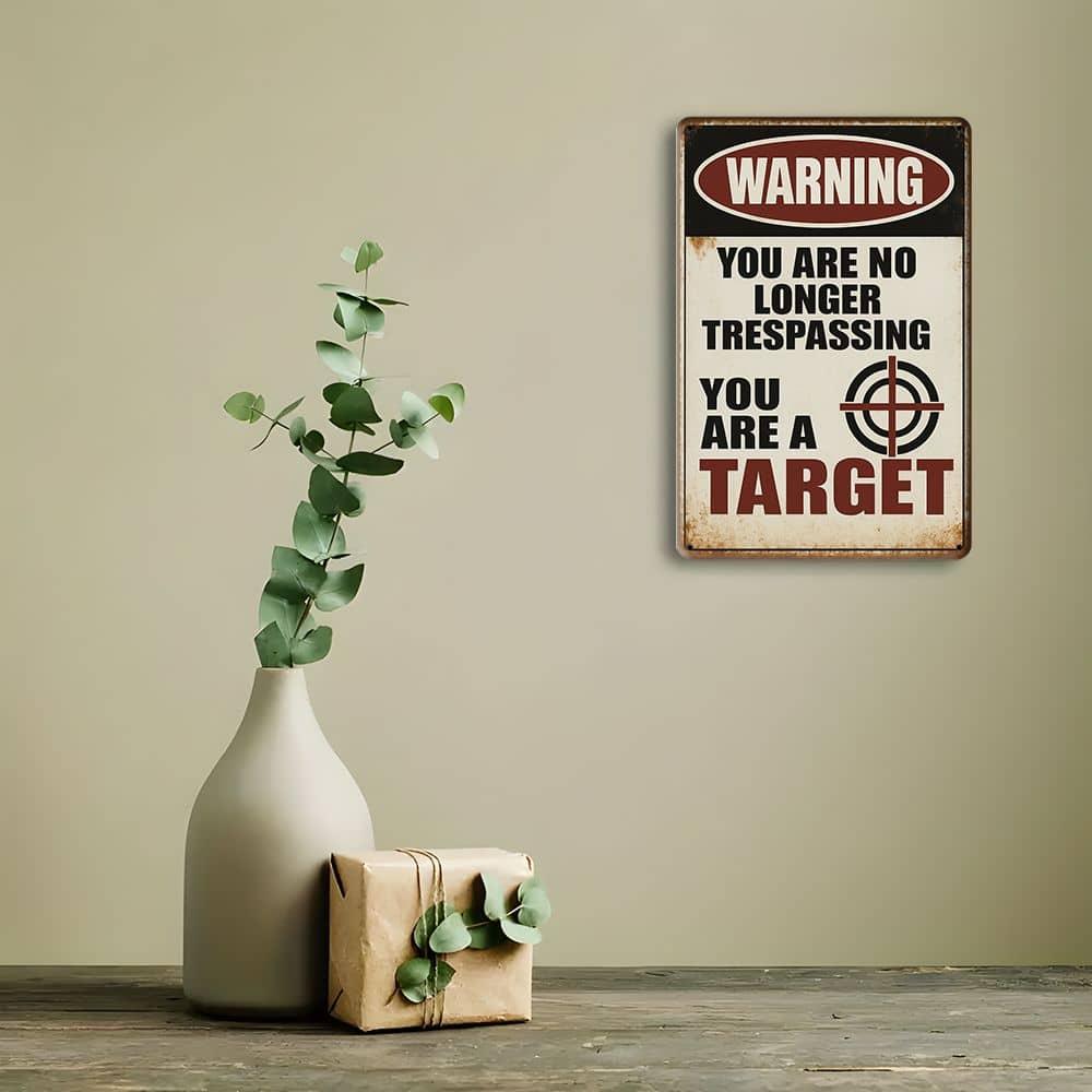 "You Are No Longer Trespassing..." Warning Metal Sign, 12x8 Inch.