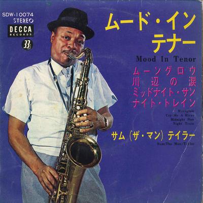 7inch Record SAM (THE MAN) TAYLOR - Moobglow / Cry Me A River / Midnigh SDW10074 DECCA Japan Rock Used