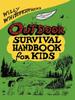 The Willy Whitefeathers Outdoor Survival Handbook For Kids by Willy Whitefeather - Paperback Book