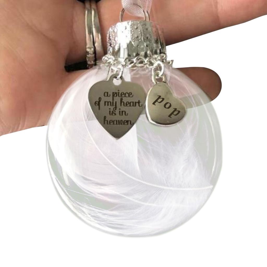 A Piece Of My Heart Is In Heavens #A-Dad Ornements de Noël transparents en forme de boule de plumes d/'ange Pendentif commémoratif à suspendre pour arbre de Noël Cadeaux souvenirs perdus