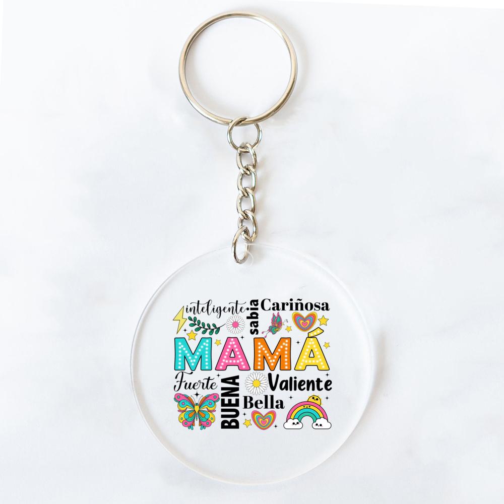 Intelligent Loving Brave Mother Spanish Print Keychain Circle Chain Acrylic Keyring Holiday Birthday Mother's Day Gift for Mama