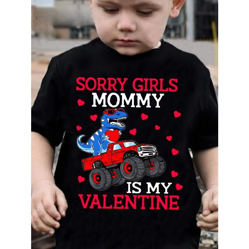 European sizes Boys  Funny  Sorry Girls Mommy Is My Valentine  Dinosaur Truck T-Shirt - Casual Round Neck Tee 98cm чёрный