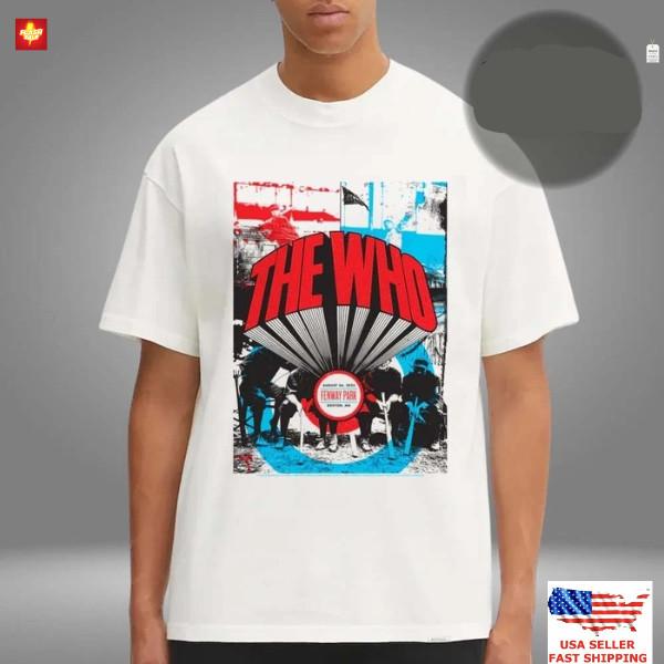 NEW APPAREL The Who T-Shirt Aug 26 2025 Fenway Park Boston Massachusetts Unisex T-Shirt XXXL