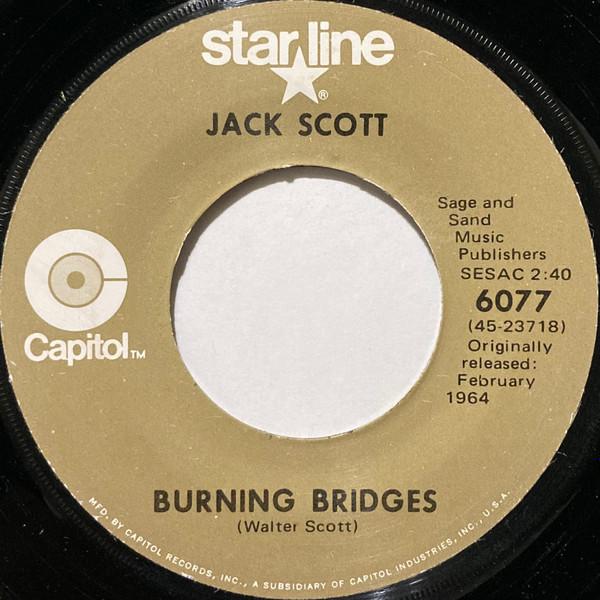 

7inch Record JACK SCOTT Burning Bridges What In The World 6077 Capitol Records US CountryFolk Used