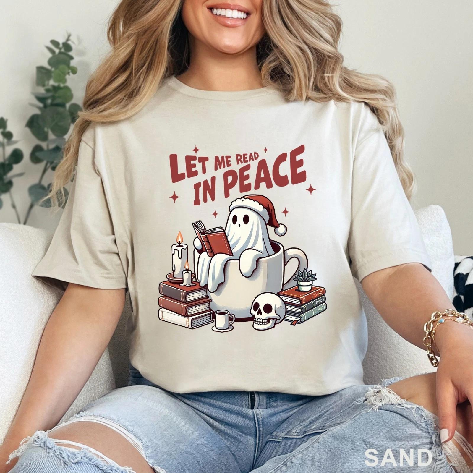 Let Me Read In Peace Halloween Shirt, Halloween Ghost Shirt, 202205 L