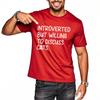 Soft Teeshirt Unisex O Neck Tshirt Plus Size Introverted But Willing To Discuss Cats Minimalist Unisex Tee Shirt Lightweight Tee