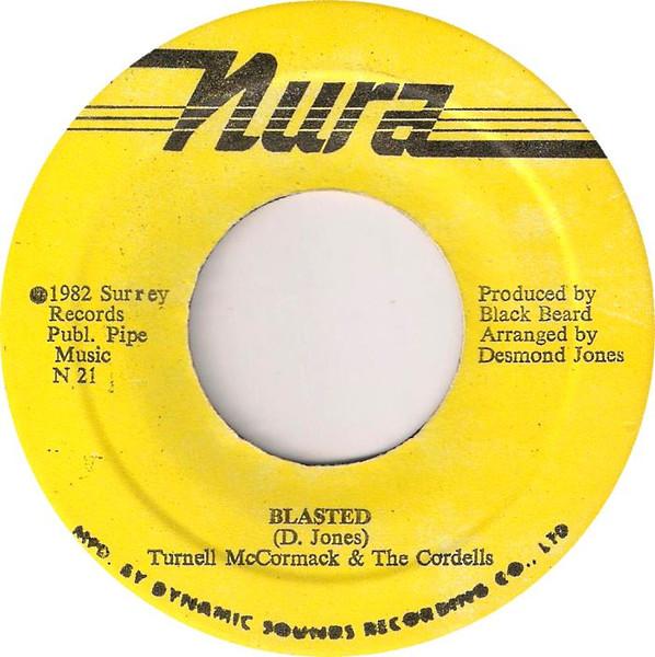 

7inch Record TURNELL MCCORMACK THE CORDELLS Blasted N21 Nura 1982 Jamaica Reggae Ska Dub Used