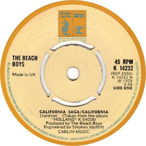 

7-дюймовая пластинка BEACH BOYS California SagaCalifornia K14232 Brother Records 1973 UK Rock Б/у
