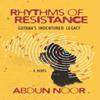 Rhythms of Resistance by Abdun Noor Paperback Book 9788198829535