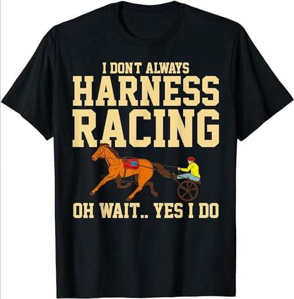 

Racing Horse Race Track Racer Trotting Horse TShirt Unisex T-Shirt L