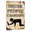 1pc Vintage Drunk People Crossing Metal Sign, Rustic Silhouette Wall Decor for Bar Kitchen Garage Bedroom