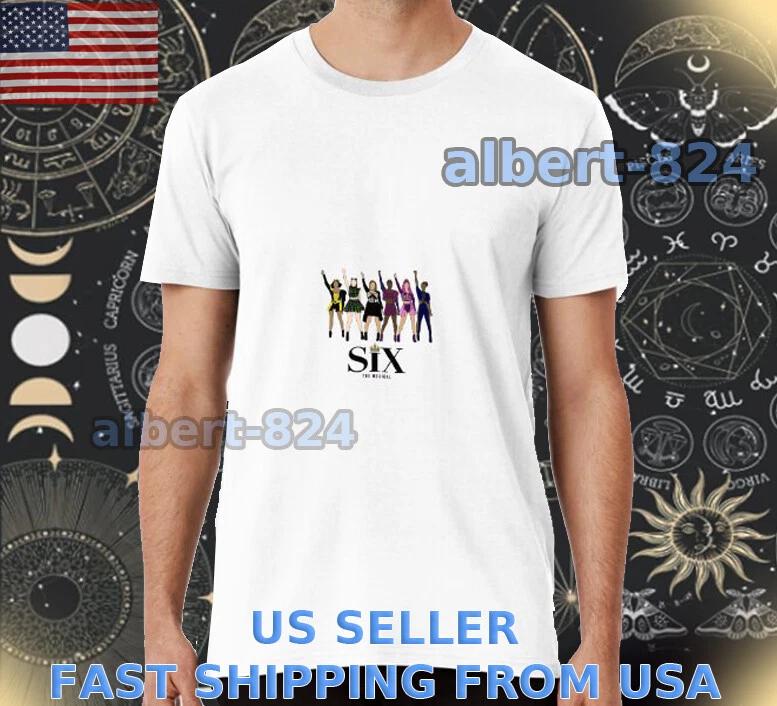 

NEW SHIRT SIX THE MUSICAL T shirt FUNNY AMERICAN SIZE S TO 5XL L