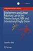 Buch Employment and Labour Relations Law In the Premier League, NBA and International Rugby Union