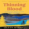 Thinning Blood by Leah Myers Paperback Book 9781324076278