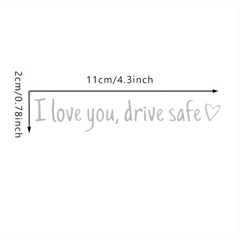 "I Love You Drive Safe" Mirror Decal, Waterproof Rear View Mirror Sticker Heartfelt Car Accessory for Drivers, Friends & Family