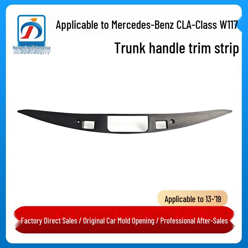 

Mercedes-Benz CLA W117 (2013-2019) Trunk Handle Trim Inlay 1177500093