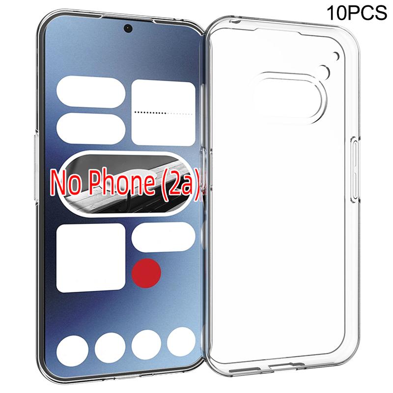 

10 шт./уп. для Nothing Phone (2а) Плюс/Телефон (2а) Чехол Прозрачный ТПУ Защита от царапин Без водяных знаков A