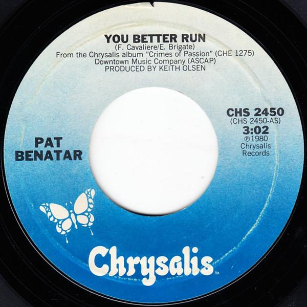 7inch Record PAT BENATAR You Better Run CHS2450 CHRYSALIS 1980 US Rock Used