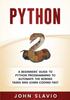 Kniha Python : A Beginners' Guide To Python Programming To Automate the Boring Tasks and Learn Coding Fast