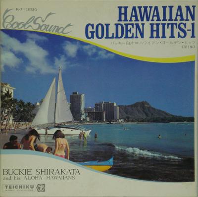 Disco LP BUCKY SHIRAKATA & HIS HAWAIIANS - Hawaiian Golden Hits1 SL7 TEICHIKU 1970 Japón Música del mundo Usada