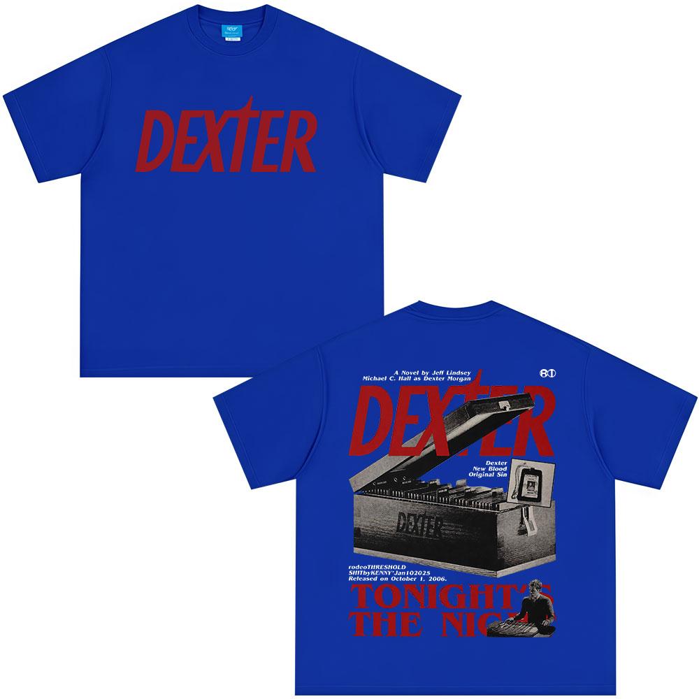 Tricouri Dexter Morgan Tonight's The Night Bărbați Femei Îmbrăcăminte Bumbac Mâneci Scurte Tricouri Oversized Fashion Tricou Vintage