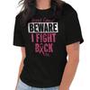 Breast Cancer Beware I Fight Back Ribbon Womens Graphic Crewneck T Shirt Tee