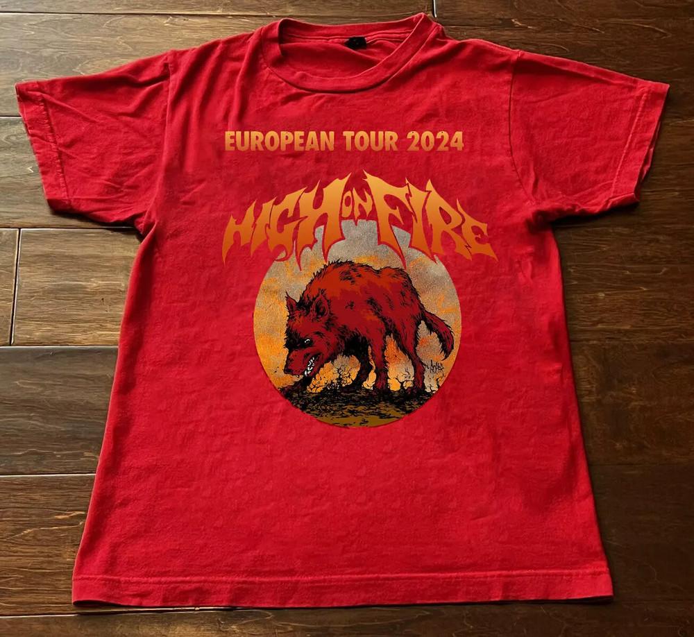 High On Fire European Tour 2024 Band Gift For Fan S to 5XL Red T-shirt Unisex T-Shirt XXXXL