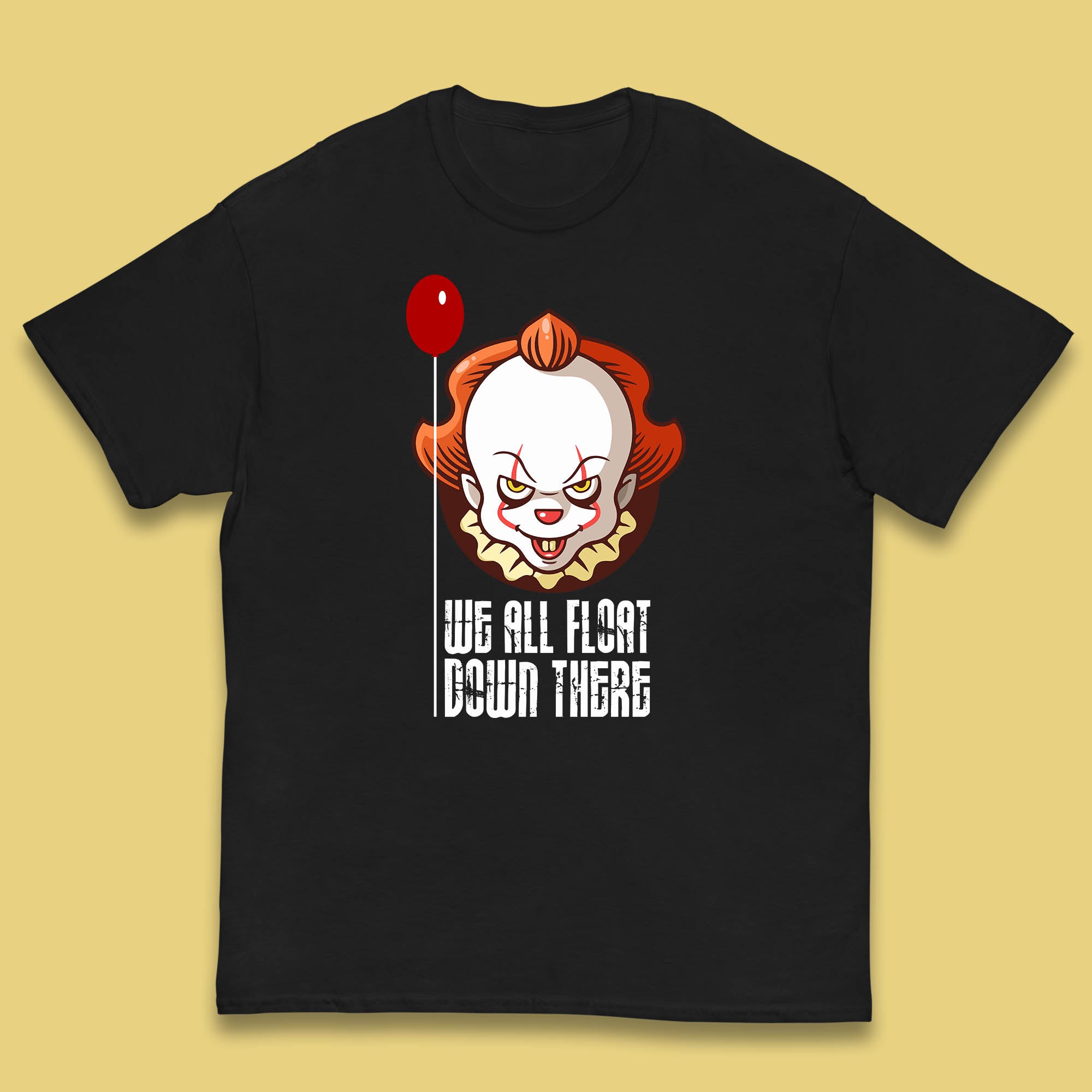 We All Float Down There IT Chapter 2 Halloween IT Clown Pennywise Horror Movie Character Kids T Shirt 100