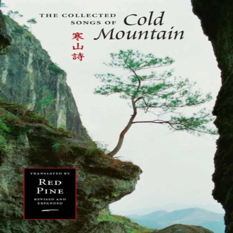 The Collected Songs of Cold Mountain by Cold Mountain Han Shan... 9781556595523