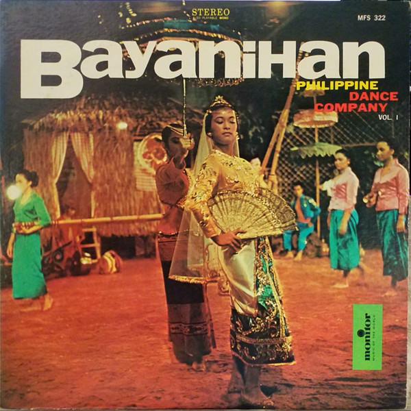 

LP Record BAYANIHAN PHILIPPINE DANCE COMPANY Bayanihan Philippine Dance Company MFS322 Monitor Records US World Music Used