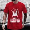 T Shirt for Men Happy International Beer DAY Graphic Y2k Clothes Male Drinking Party Team Matching Streetwear Short Sleeve Tees