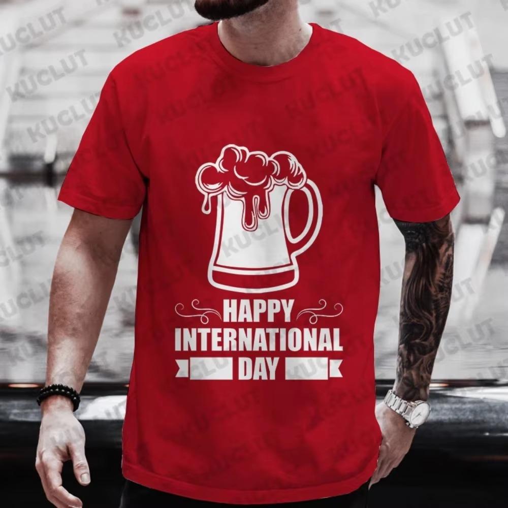 T Shirt for Men Happy International Beer DAY Graphic Y2k Clothes Male Drinking Party Team Matching Streetwear Short Sleeve Tees