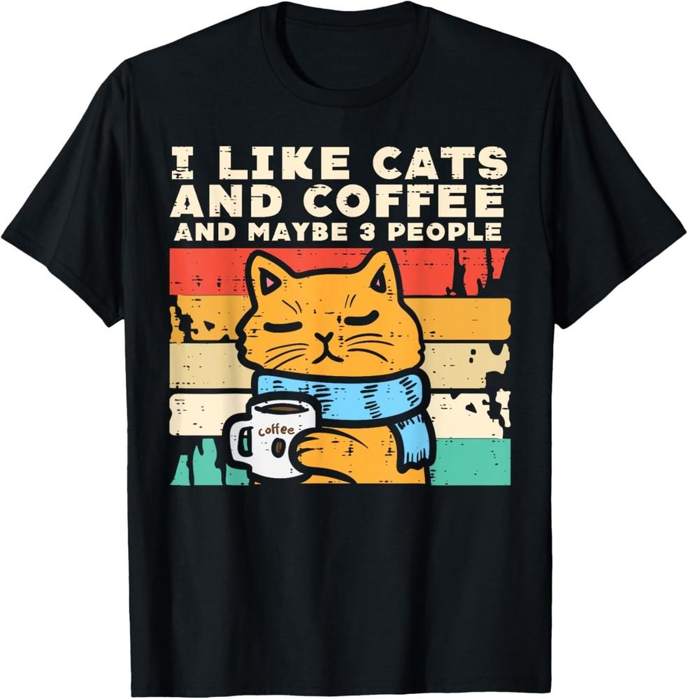 I Like Cats Coffee 3 People Funny Pet Owner Men Women Kids T-Shirt Unisex T-Shirt XXL