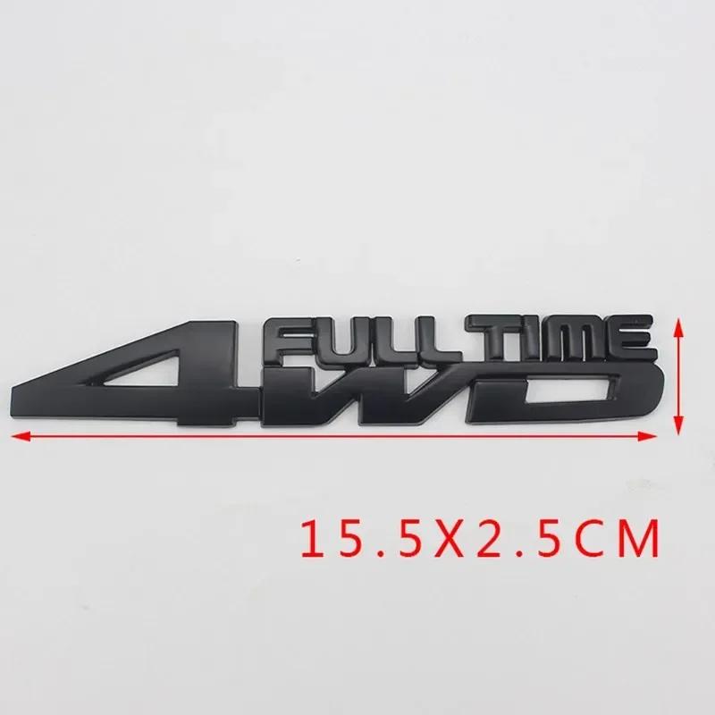 AAAW1 3D Metal 4WD FULL TIME Side Fender Emblem Rear Trunk Boot Badge Sticker Decals For Jeep Honda Ford Toyota Land Cruiser