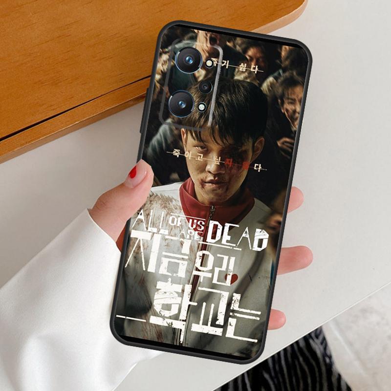 Wir sind alle tot Heiß für Realme GT7 GT6 15 Pro 10 11 12 13 14 Pro Plus C65 C63 C61 C55 C51 C53 C35 C75 C67 Hülle