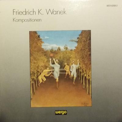 CD GEORGES KISS, ANN-KATRIN NAIDU, BÉA - Wanek:Tableau Symphonique  WER62082,286208 WERGO 1992 Germany Classical Used