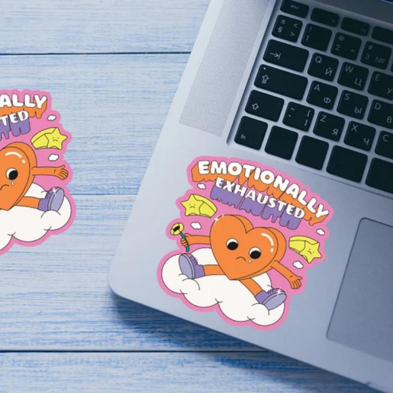 Emotionally Exhausted, Mental Health Sticker, Water Bottle Sticker, Laptop Sticker, Mental Health Awareness, Positivity Sticker, Decals