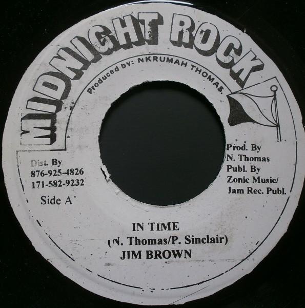 

7inch Record JIM BROWN - In Time NONE Midnight Rock Jamaica Reggae, Ska & Dub Used