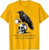 Ciao Oscurità Mia Vecchia Amica Corvo Caffè Spettrale Unisex 100% Cotone Maglietta Uomo Top