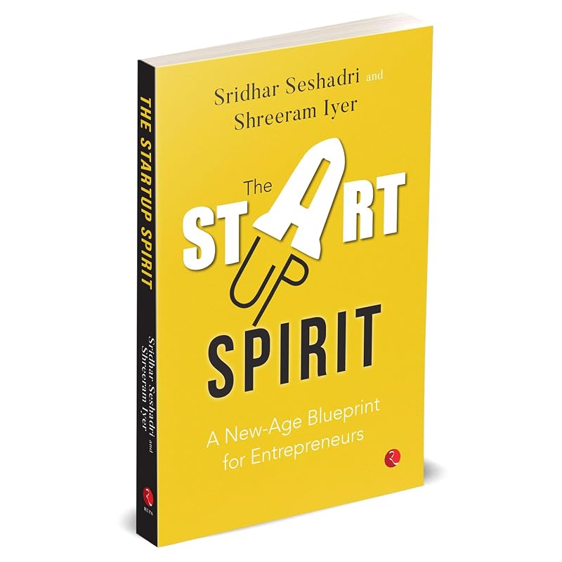 The Startup Spirit: A NewAge Blueprint for Entrepreneurs