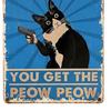 Funny Cat Tin Sign Vintage Black And White Cat Wall Art You Mess with The Meow Meow Metal Posters Gifts for Cat Lovers