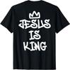 Jesus Is King Graffiti Style Christian Streetwear Art T-Shirt