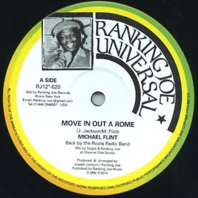 12inch Record MICHAEL FLINT (2) / RANKING JOE - Move In Out A Rome / Pretty Looks C RJ12020 Ranking Joe Uni 1980 UK Reggae, Ska & Dub