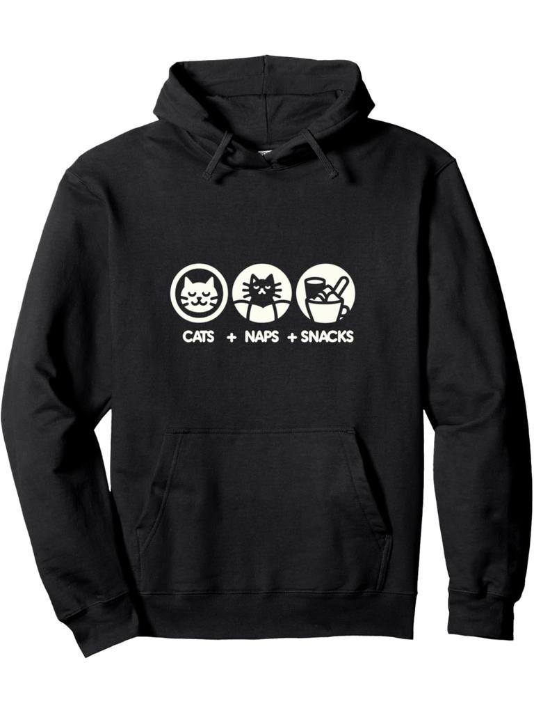 Cats Naps And Snacks Pet Owner ------- Pullover Hoodie Ultra Comfortable Hooded Sweatshirt Relax in Style