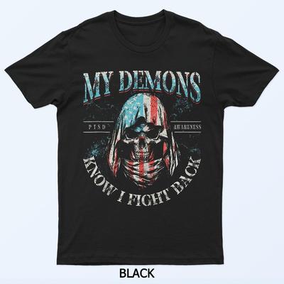 I Miei Demoni Sanno Che Lotterò Indietro T-shirt Nera Teschio Consapevolezza PTSD