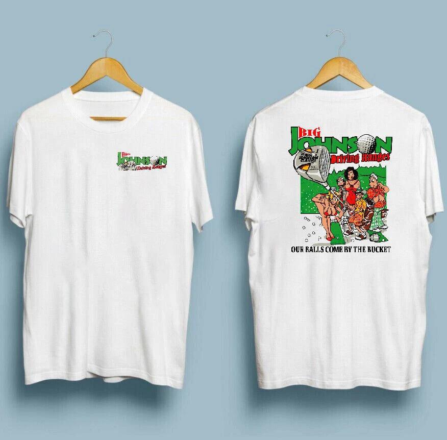 

Big Johnson Driving Range Sticker T-shirt Vintage Tee All Size S-5XL 4XL