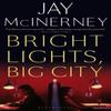 Bright Lights Big City by Jay McInerney Paperback Book 9781408889398