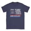 250 Years Anniversary America 250th Birthday Patriotic USA Flag Unisex T Shirt  Vintage Tees Crew Neck TShirt Cotton Plus Size Top