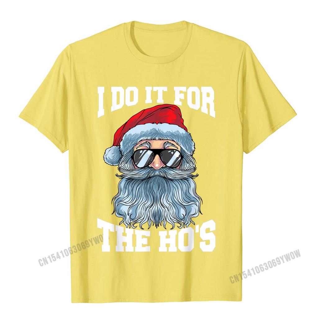 I Do It For The Hos Inappropriate Christmas Funny Santa TShirt Camisas Unisex Unisex Top TShirts Normal Tops  Tees Popular Summer